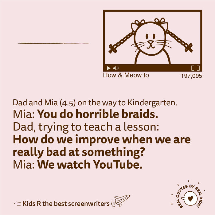 This Account Posts Quotes By Children And Here’s 30 Of The Best Ones This Account Posts Quotes By Children And Here’s 30 Of The Best Ones