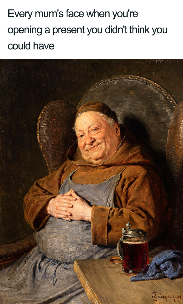 50 Classic Art Memes That Prove Nothing Has Changed In 100s Of Years (New Pics)