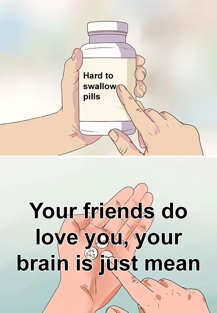 The ‘Hard To Swallow Pill’ Meme Has People Sharing Difficult Truths, And Here Are 30 Of The Most Popular Ones The ‘Hard To Swallow Pill’ Meme Has People Sharing Difficult Truths, And Here Are 30 Of The Most Popular Ones