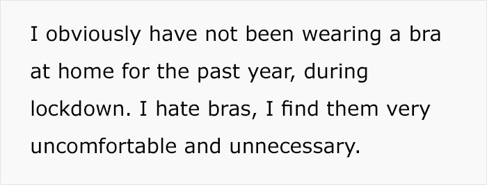Woman Doesn’t Wear A Bra At Work Despite Her Coworkers Complaining, Asks If She’s Being A Jerk Woman Doesn’t Wear A Bra At Work Despite Her Coworkers Complaining, Asks If She’s Being A Jerk