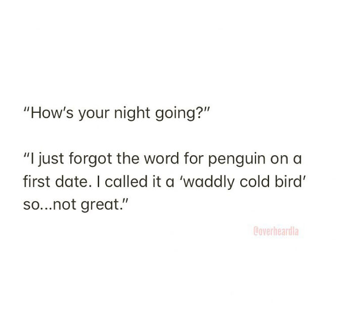 40 Hilarious Conversations That People Overheard In L.A. And Decided They Were Too Good Not To Share (New Pics) 40 Hilarious Conversations That People Overheard In L.A. And Decided They Were Too Good Not To Share (New Pics)