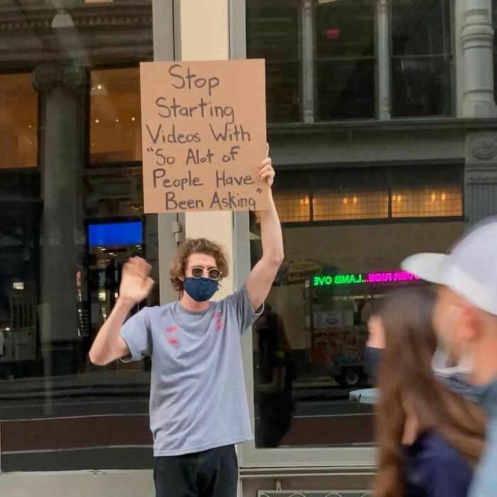 ‘Dude With Sign’ Has 7.4 Million Followers For Protesting Annoying Everyday Things With Funny Signs (40 New Pics) ‘Dude With Sign’ Has 7.4 Million Followers For Protesting Annoying Everyday Things With Funny Signs (40 New Pics)