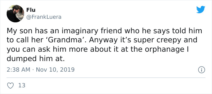 Here Are 50 Of The Most Hilarious And Slightly Creepy Stories About Kids’ Imaginary Friends Here Are 50 Of The Most Hilarious And Slightly Creepy Stories About Kids’ Imaginary Friends