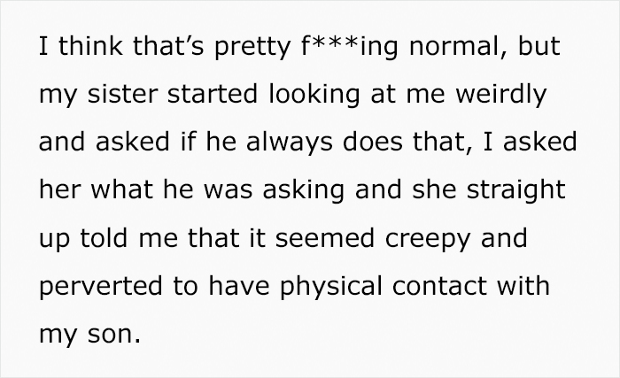 Dad Asks If He Was Wrong For Snapping At His Sister After She Called Him “Creepy And Perverted” For Hugging His Son Dad Asks If He Was Wrong For Snapping At His Sister After She Called Him “Creepy And Perverted” For Hugging His Son