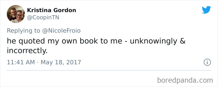 40 Women Share Stories About Men Who Confidently Mansplained Something Obvious To Them 40 Women Share Stories About Men Who Confidently Mansplained Something Obvious To Them