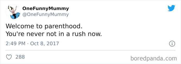 50 “Welcome To Parenthood” Tweets That Perfectly Sum Up What It’s Like To Be A Parent 50 “Welcome To Parenthood” Tweets That Perfectly Sum Up What It’s Like To Be A Parent