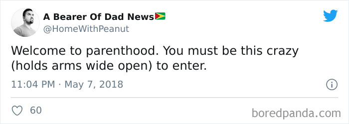 50 “Welcome To Parenthood” Tweets That Perfectly Sum Up What It’s Like To Be A Parent 50 “Welcome To Parenthood” Tweets That Perfectly Sum Up What It’s Like To Be A Parent