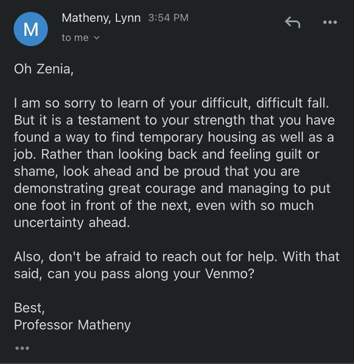 266K People On Twitter Are Praising This Kind Professor Who Venmoed Her Withdrawn Student $1,000 For Rent 266K People On Twitter Are Praising This Kind Professor Who Venmoed Her Withdrawn Student $1,000 For Rent