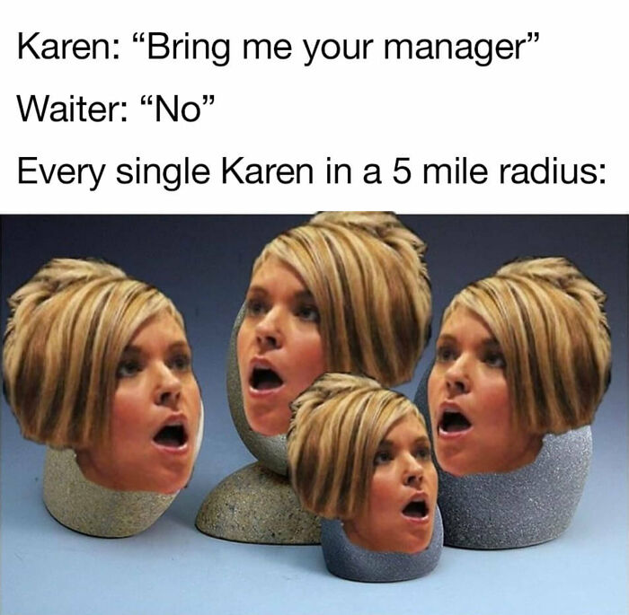 Hey Pandas, Post Your Favorite Karen Meme (Closed) Hey Pandas, Post Your Favorite Karen Meme (Closed)