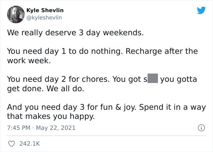 Thousands Are Agreeing With This Guy Saying We Deserve To Have A 3-Day Weekend Thousands Are Agreeing With This Guy Saying We Deserve To Have A 3-Day Weekend