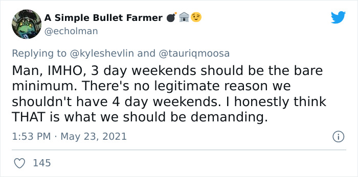 Thousands Are Agreeing With This Guy Saying We Deserve To Have A 3-Day Weekend Thousands Are Agreeing With This Guy Saying We Deserve To Have A 3-Day Weekend