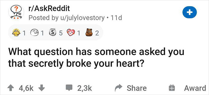 People Are Posting “The One Question” Someone Asked That Broke Them (30 Answers) People Are Posting “The One Question” Someone Asked That Broke Them (30 Answers)