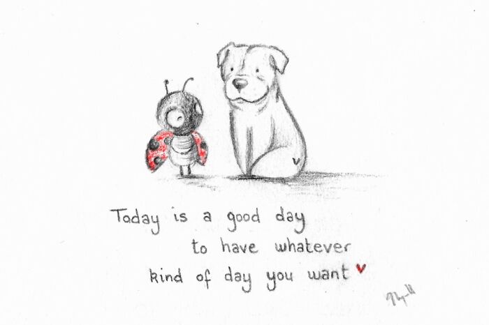 I Made 25 Drawings Of A Ladybug And A Dog And They Share Motivational Quotes About Life I Made 25 Drawings Of A Ladybug And A Dog And They Share Motivational Quotes About Life