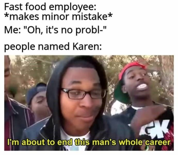 Hey Pandas, Post A Funny Karen Meme (Closed) Hey Pandas, Post A Funny Karen Meme (Closed)