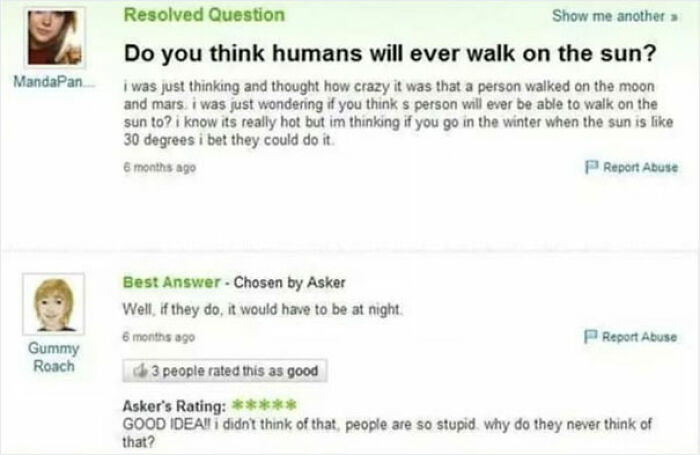 ‘Yahoo Answers’ Is Shutting Down Forever, And Here’re 35 Of The Most Epic Screenshots To Remember It By ‘Yahoo Answers’ Is Shutting Down Forever, And Here’re 35 Of The Most Epic Screenshots To Remember It By