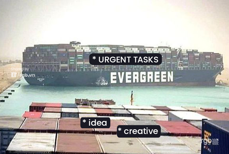 Huge Container Ship Stuck In Suez Canel Inspired Us To Make Memes About Our Agency Life Huge Container Ship Stuck In Suez Canel Inspired Us To Make Memes About Our Agency Life