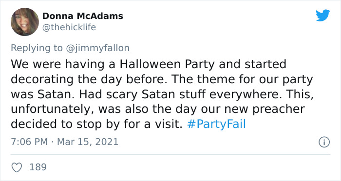 30 Hilariously Embarrassing Party Fail Stories That People Submitted For Jimmy Fallon’s Challenge 30 Hilariously Embarrassing Party Fail Stories That People Submitted For Jimmy Fallon’s Challenge