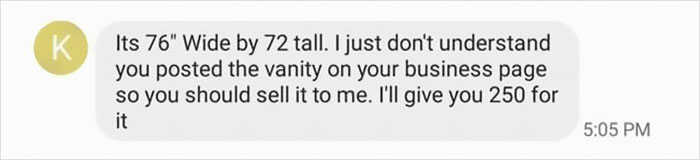 Choosing Beggar Loses It When Furniture Restorer Refuses To Work On Her Terms