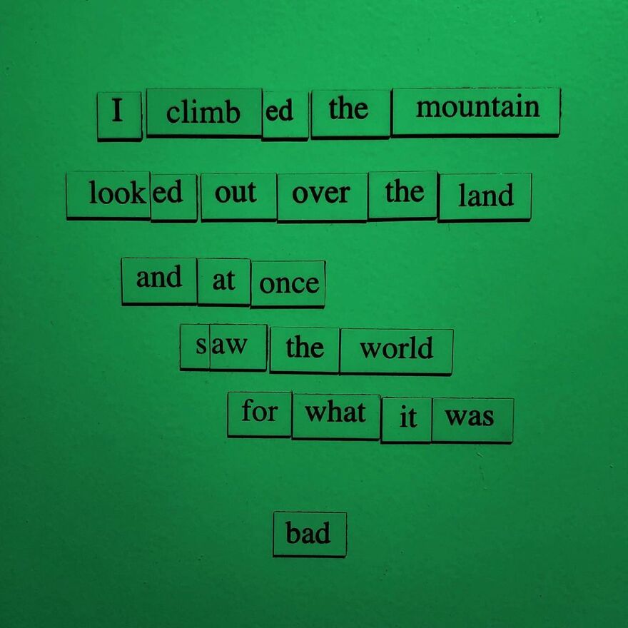 My 30 Sad Fridge Quotes That I Started Making Because I Was Fascinated With How Our Brains Turn Misery Into Comedy My 30 Sad Fridge Quotes That I Started Making Because I Was Fascinated With How Our Brains Turn Misery Into Comedy