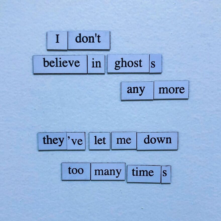 My 30 Sad Fridge Quotes That I Started Making Because I Was Fascinated With How Our Brains Turn Misery Into Comedy My 30 Sad Fridge Quotes That I Started Making Because I Was Fascinated With How Our Brains Turn Misery Into Comedy