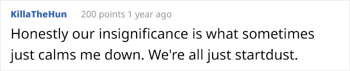 Person Deconstructs The Size Of The Universe So Well, It Makes People Question If Their Existence Even Matters Person Deconstructs The Size Of The Universe So Well, It Makes People Question If Their Existence Even Matters