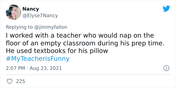 People Are Sharing Funny, Weird, And Embarrassing Stories About Their Teachers For Jimmy Fallon’s Challenge (40 Pics) People Are Sharing Funny, Weird, And Embarrassing Stories About Their Teachers For Jimmy Fallon’s Challenge (40 Pics)