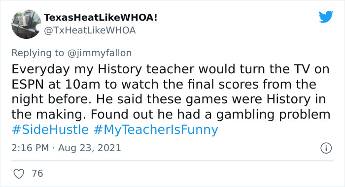 People Are Sharing Funny, Weird, And Embarrassing Stories About Their Teachers For Jimmy Fallon’s Challenge (40 Pics) People Are Sharing Funny, Weird, And Embarrassing Stories About Their Teachers For Jimmy Fallon’s Challenge (40 Pics)