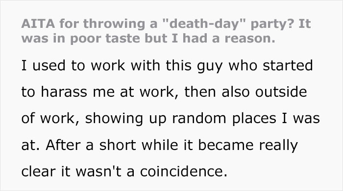 Woman Throws A “Death-Day” Party After Learning Her Stalker That’s Been Tormenting Her For Years Is Dead, Gets Called Out Woman Throws A “Death-Day” Party After Learning Her Stalker That’s Been Tormenting Her For Years Is Dead, Gets Called Out