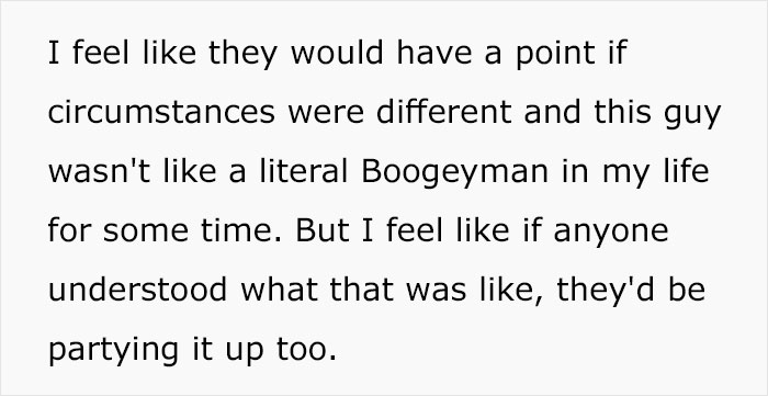 Woman Throws A “Death-Day” Party After Learning Her Stalker That’s Been Tormenting Her For Years Is Dead, Gets Called Out Woman Throws A “Death-Day” Party After Learning Her Stalker That’s Been Tormenting Her For Years Is Dead, Gets Called Out