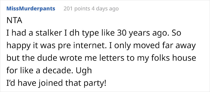 Woman Throws A “Death-Day” Party After Learning Her Stalker That’s Been Tormenting Her For Years Is Dead, Gets Called Out Woman Throws A “Death-Day” Party After Learning Her Stalker That’s Been Tormenting Her For Years Is Dead, Gets Called Out