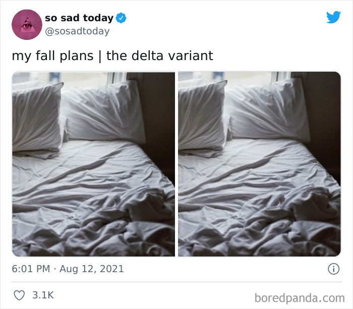 The “My Fall Plans Vs. The Delta Variant” Is The Saddest, Most Relevant Meme On The Internet Right Now The “My Fall Plans Vs. The Delta Variant” Is The Saddest, Most Relevant Meme On The Internet Right Now