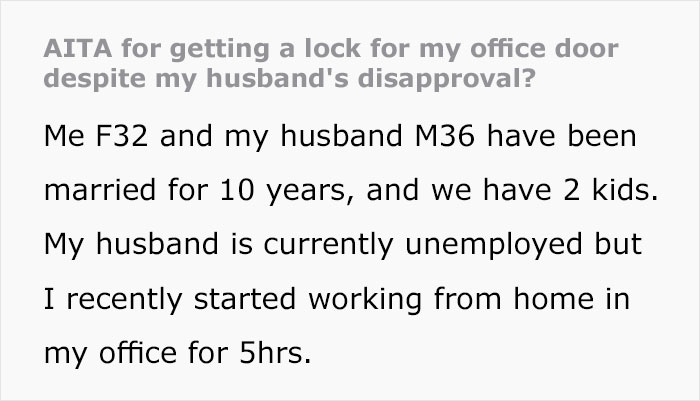Unemployed Husband Keeps Interrupting His Working Wife With Requests And Chores, So She Installs A Lock, Sparks Family Drama Unemployed Husband Keeps Interrupting His Working Wife With Requests And Chores, So She Installs A Lock, Sparks Family Drama