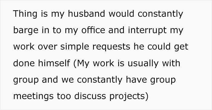 Unemployed Husband Keeps Interrupting His Working Wife With Requests And Chores, So She Installs A Lock, Sparks Family Drama Unemployed Husband Keeps Interrupting His Working Wife With Requests And Chores, So She Installs A Lock, Sparks Family Drama
