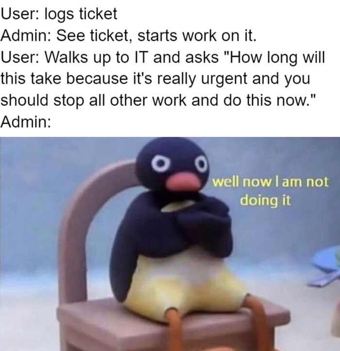 IT Professionals In This Online Group Share What They Have To Deal With Every Day In These 40 Hilarious Memes And Jokes