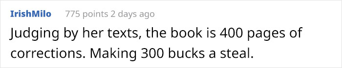 Overly-Confident Writer Is So Sure Her Book Is Going To Be A Best-Seller, Asks An Editor To Edit It For Free Overly-Confident Writer Is So Sure Her Book Is Going To Be A Best-Seller, Asks An Editor To Edit It For Free