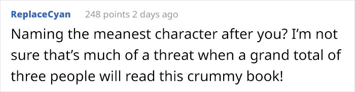 Overly-Confident Writer Is So Sure Her Book Is Going To Be A Best-Seller, Asks An Editor To Edit It For Free Overly-Confident Writer Is So Sure Her Book Is Going To Be A Best-Seller, Asks An Editor To Edit It For Free
