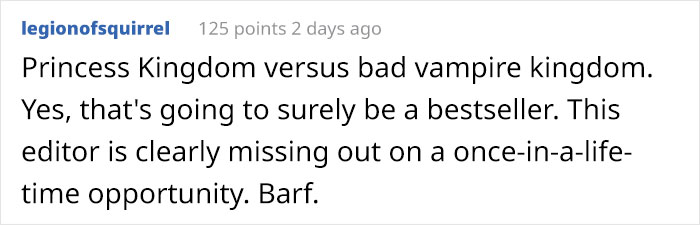 Overly-Confident Writer Is So Sure Her Book Is Going To Be A Best-Seller, Asks An Editor To Edit It For Free Overly-Confident Writer Is So Sure Her Book Is Going To Be A Best-Seller, Asks An Editor To Edit It For Free