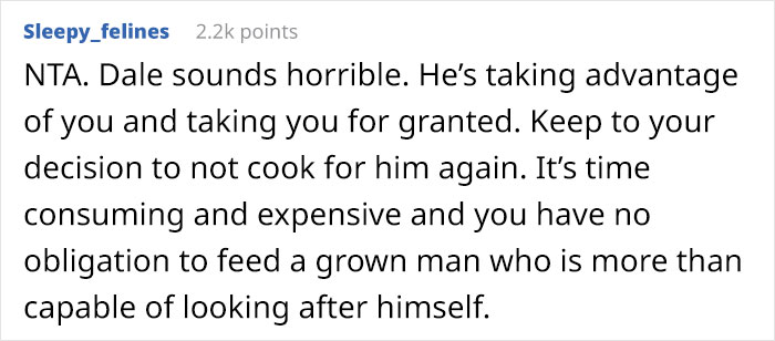 Woman Asks People Online If She’s Wrong For Telling Her Husband She Won’t Cook For His Grieving Friend Again Woman Asks People Online If She’s Wrong For Telling Her Husband She Won’t Cook For His Grieving Friend Again