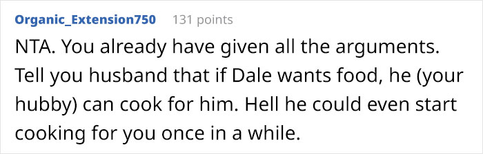 Woman Asks People Online If She’s Wrong For Telling Her Husband She Won’t Cook For His Grieving Friend Again Woman Asks People Online If She’s Wrong For Telling Her Husband She Won’t Cook For His Grieving Friend Again