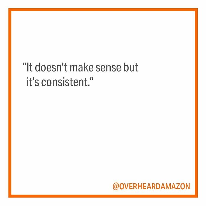 30 Of The Most Brilliantly Funny Conversations Overheard In Amazon Offices 30 Of The Most Brilliantly Funny Conversations Overheard In Amazon Offices