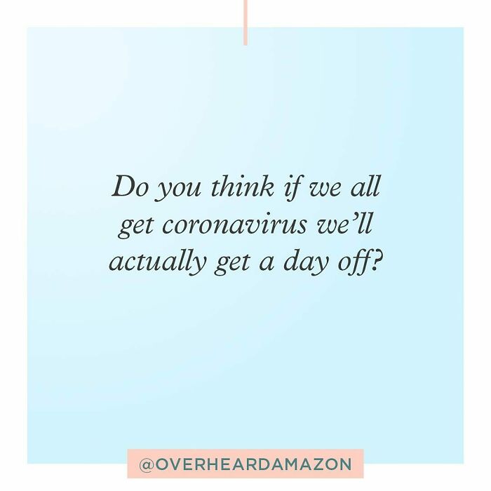 30 Of The Most Brilliantly Funny Conversations Overheard In Amazon Offices 30 Of The Most Brilliantly Funny Conversations Overheard In Amazon Offices