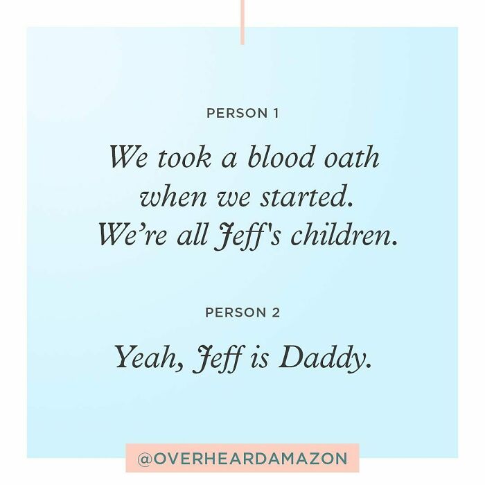 30 Of The Most Brilliantly Funny Conversations Overheard In Amazon Offices 30 Of The Most Brilliantly Funny Conversations Overheard In Amazon Offices