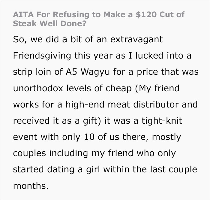 Thanksgiving Dinner With Friends Ends Up With A Friendship Falling Out Because The Host Refused To Cook A $120 Steak To Well-Done Thanksgiving Dinner With Friends Ends Up With A Friendship Falling Out Because The Host Refused To Cook A $120 Steak To Well-Done