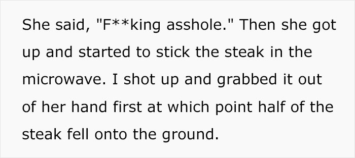 Thanksgiving Dinner With Friends Ends Up With A Friendship Falling Out Because The Host Refused To Cook A $120 Steak To Well-Done Thanksgiving Dinner With Friends Ends Up With A Friendship Falling Out Because The Host Refused To Cook A $120 Steak To Well-Done