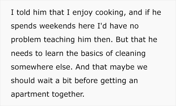 20 Y.O. Girlfriend Wants To Postpone Moving In With Her Boyfriend After Finding Out He’s Completely Clueless When It Comes To Basic Chores 20 Y.O. Girlfriend Wants To Postpone Moving In With Her Boyfriend After Finding Out He’s Completely Clueless When It Comes To Basic Chores