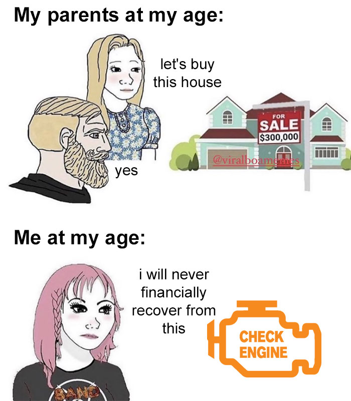 Millennials Share 45 Posts And Memes That Show The Struggles They Face Millennials Share 45 Posts And Memes That Show The Struggles They Face