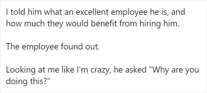 Boss Learns An Employee Is Looking For A New Job, Calls The Company To Give His Recommendation, Divides The Internet Boss Learns An Employee Is Looking For A New Job, Calls The Company To Give His Recommendation, Divides The Internet