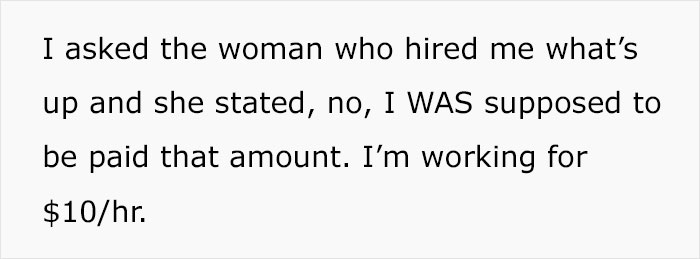 Person With Master’s Degree Gets A Job Paying $20/Hr But When The Paycheck Comes And It’s Only Half, The Employer Says The Agreement Has A Typo Person With Master’s Degree Gets A Job Paying $20/Hr But When The Paycheck Comes And It’s Only Half, The Employer Says The Agreement Has A Typo