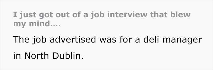Prospective Employee Came To A Job Interview Just To Find Out The Company Lied About The Job Location And Salary In The Listing Prospective Employee Came To A Job Interview Just To Find Out The Company Lied About The Job Location And Salary In The Listing