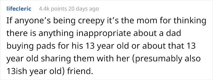Dad Let His Daughter’s Friend Use Sanitary Pads In His House, Gets Called A Creep Dad Let His Daughter’s Friend Use Sanitary Pads In His House, Gets Called A Creep